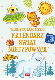 Okładka książki WIERSZYKI ŁAMIJĘZYKI KALENDARZ ŚWIĄT NIETYPOWYCH - uszkodzone