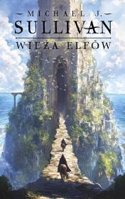 Okładka książki Wieża elfów. Cykl Odkrycia Riyrii. Tom 2