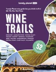 Okładka książki Wine Trails. Lonely Planet