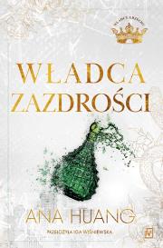 Władca zazdrości. Autor: Huang Ana. Dadada.pl Okładka książki Władca zazdrości