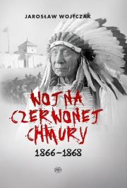 Okładka książki Wojna Czerwonej Chmury 1866 - 1868