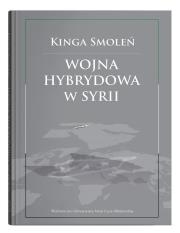 Okładka książki Wojna hybrydowa w Syrii