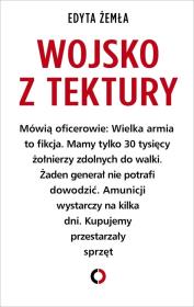 Wojsko z tektury. Autor: Edyta Żemła. Dadada.pl Okładka książki Wojsko z tektury