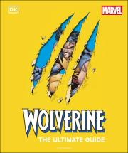 Okładka książki Wolverine the Ultimate Guide