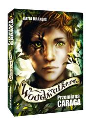 Woodwalkers T.1 Przemiana Caraga. Autor: Katja Brandis. Dadada.pl Okładka książki Woodwalkers T.1 Przemiana Caraga