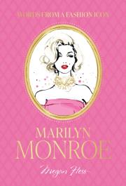 Okładka książki Words from a Fashion Icon. Marilyn Monroe