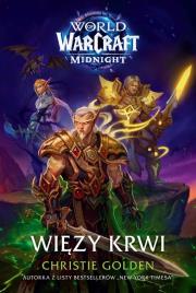 Okładka książki World of Warcraft: Więzy krwi