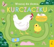 Okładka książki Wracaj do domu, kurczaczku