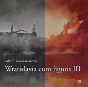 Okładka książki Wratislavia cum figuris III