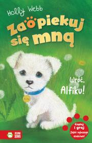 Okładka książki WRÓĆ ALFIKU ZAOPIEKUJ SIĘ MNĄ - uszkodzone