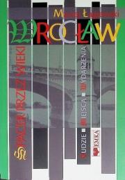 Okładka książki Wrocław. Spacer przez wieki