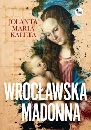 Okładka książki Wrocławska Madonna