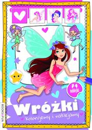 Okładka książki Wróżki. Kolorujemy i naklejamy