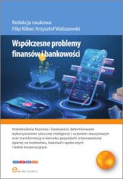 Okładka książki Współczesne problemy finansów i bankowości