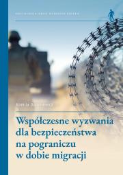 Okładka książki Współczesne wyzwania dla bezpieczeństwa na...