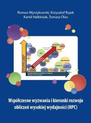 Okładka książki Współczesne wyzwania i kierunki rozwoju obliczeń wysokiej wydajności (HPC)