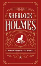 Okładka książki Wspomnienia Sherlocka Holmesa. Sherlock Holmes
