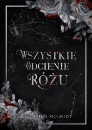Wszystkie odcienie różu. Autor: Weronika Schmidt. Dadada.pl Okładka książki Wszystkie odcienie różu