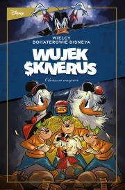 Okładka książki Wujek Sknerus. Odwieczni wrogowie. „Działanie działa” oraz inne historie. Tom 2