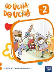 Okładka książki Wychowanie przedszkolne OD UCHA DO UCHA 5-latki poziom 3 część 2  Karty aktywności