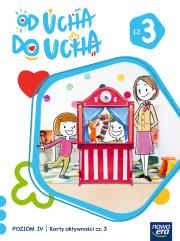 Okładka książki Wychowanie przedszkolne OD UCHA DO UCHA 6-latki poziom 4 część 3 Karty aktywności