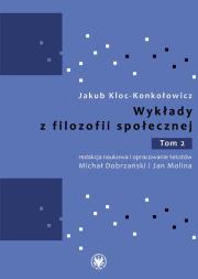 Okładka książki Wykłady z filozofii społecznej. Tom 2