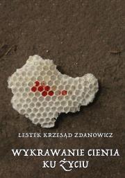 Okładka książki Wykrawanie cienia ku życiu