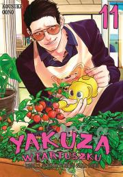 Yakuza w fartuszku. Kodeks perfekcyjnego pana domu. Tom 11. Autor: Kōsuke Ōno. Dadada.pl Okładka książki Yakuza w fartuszku. Kodeks perfekcyjnego pana domu. Tom 11