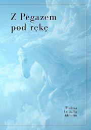 Okładka książki Z pegazem pod rękę