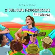 Okładka książki Z polskimi misjonarzami w świecie
