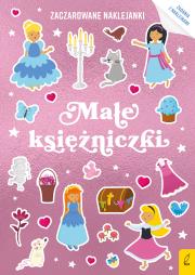 Zaczarowane naklejanki. Małe księżniczki. Autor: Opracowanie zbiorowe. Dadada.pl Okładka książki Zaczarowane naklejanki. Małe księżniczki