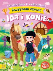 Okładka książki Zaczynam czytać. Duże litery. Pierwsze zdania do nauki czytania. Ida i konie. Duże litery