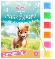 Okładka książki Zadanka & piaskowanki. Kucyki