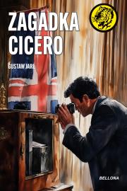 Zagadka Cicero. Autor: Gustaw Jarl. Dadada.pl Okładka książki Zagadka Cicero