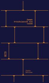 Okładka książki Zamek krzyżujących się losów