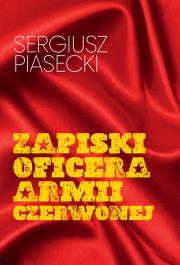 Okładka książki Zapiski oficera Armii Czerwonej