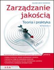 Okładka książki Zarządzanie jakością. Teoria i praktyka w.2