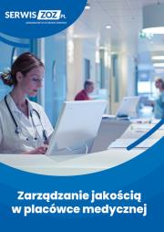 Zarządzanie jakością w placówce medycznej. Wydawca: Wiedza i Praktyka. Dadada.pl Opakowanie Zarządzanie jakością w placówce medycznej