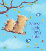 Okładka książki Zawsze będę przy tobie
