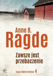 Zawsze jest przebaczenie - uszkodzone. Autor: Ragde Anne B., Bilińska Ewa M., Karolina Drozdows. Dadada.pl Okładka książki Zawsze jest przebaczenie - uszkodzone