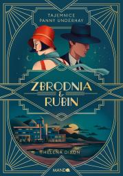 Zbrodnia i rubin. Autor: Dixon Helena. Dadada.pl Okładka książki Zbrodnia i rubin