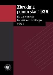 Okładka książki Zbrodnia pomorska 1939