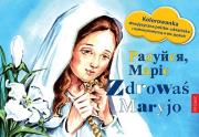 Okładka książki Zdrowaś Maryjo - malowanka dla dzieci pol.-ukr.