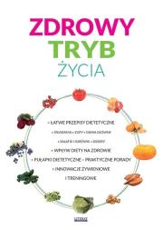 Zdrowy tryb życia. Innowacje żywieniowe.... Autor: Matella Katarzyna. Dadada.pl Okładka książki Zdrowy tryb życia. Innowacje żywieniowe...
