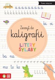 Okładka książki Zeszyt do kaligrafii. Litery, sylaby