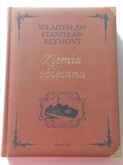 Ziemia obiecana. Autor: Władysław Stanisław Reymont. Dadada.pl Okładka książki Ziemia obiecana