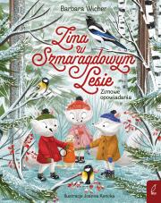 Okładka książki Zima w Szmaragdowym Lesie Zimowe opowiadania