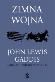 Zimna wojna. Autor: Gaddis John Lewis. Dadada.pl Okładka książki Zimna wojna