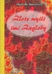 Okładka książki Złote myśli imć Zagłoby