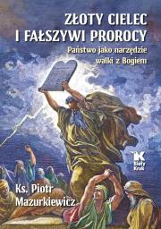 Okładka książki Złoty cielec i fałszywi prorocy